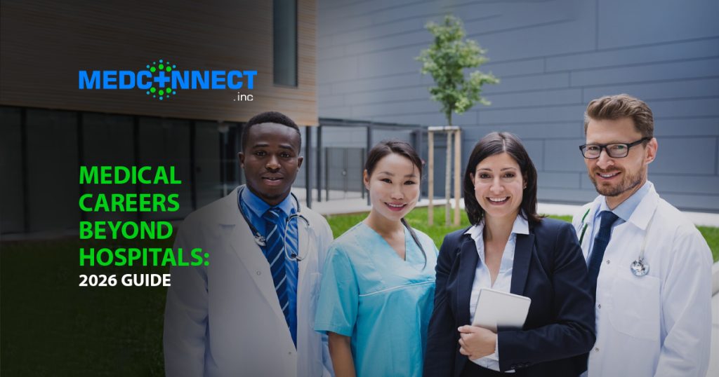 10 Healthcare Careers Beyond Hospitals: Where Medical Professionals Are Finding New Opportunities in 2026